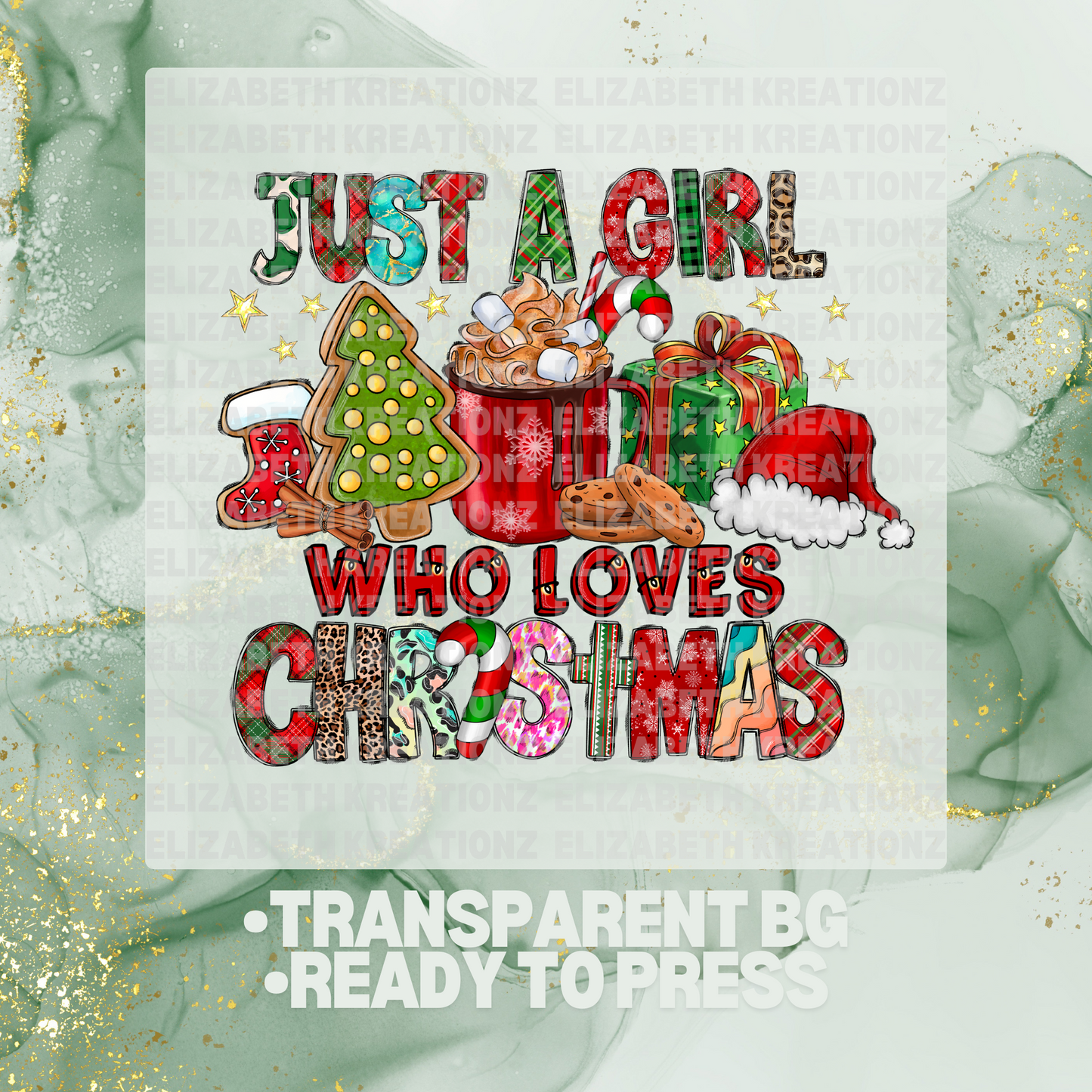 A GIRL WHO LOVES CHRISTMAS DTF TRANSFER