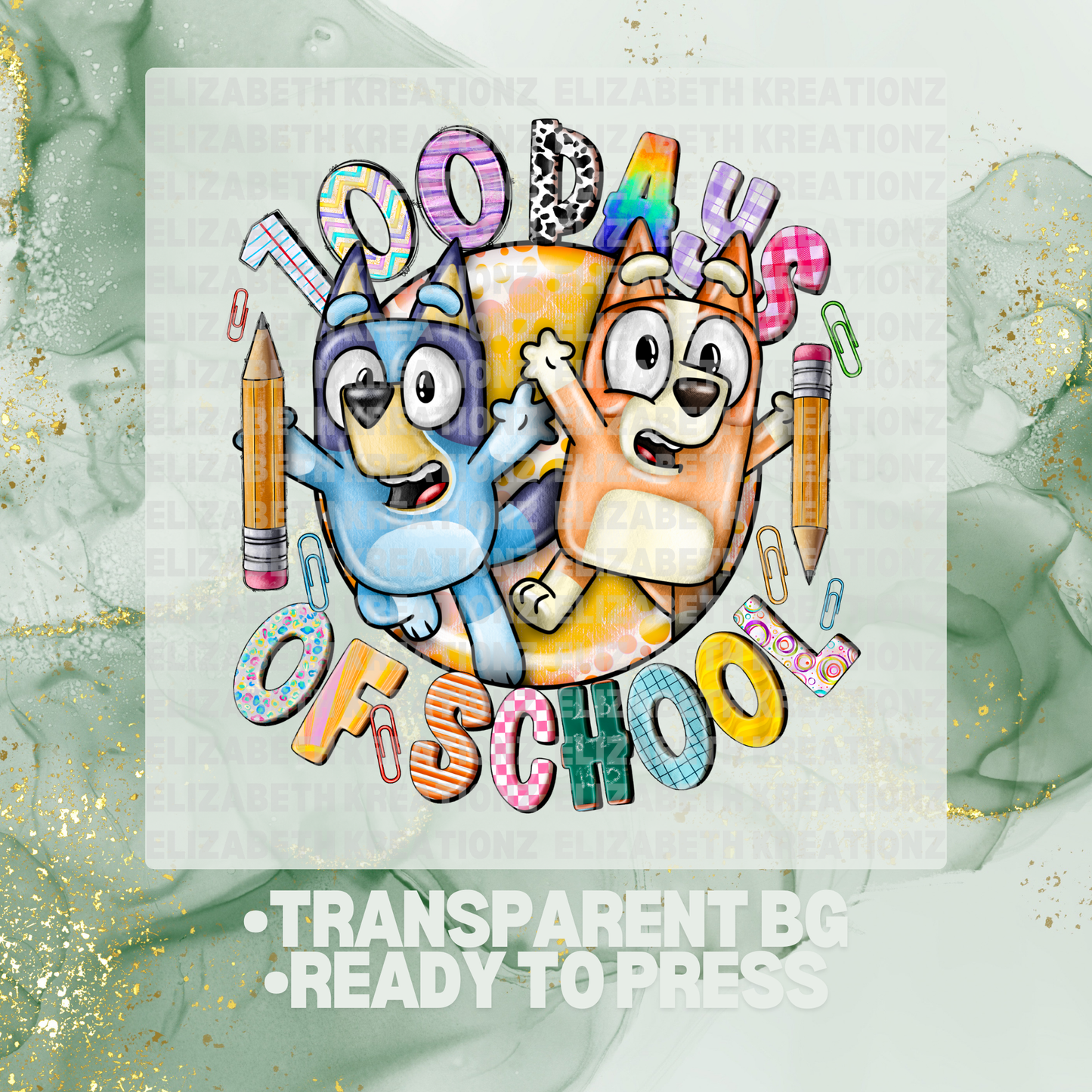 100 DAYS OF SCHOOL B&B DTF TRANSFER