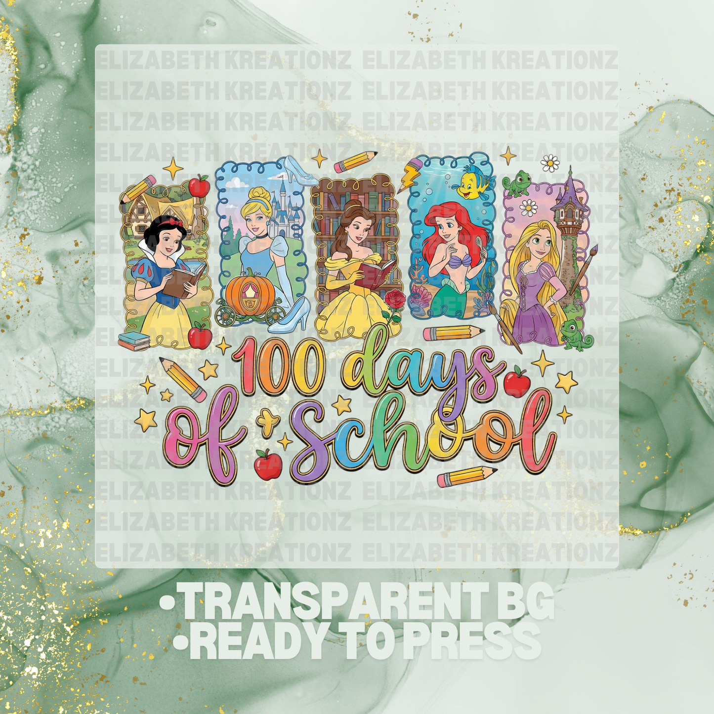 PRINCESS 100 DAYS DTF TRANSFER