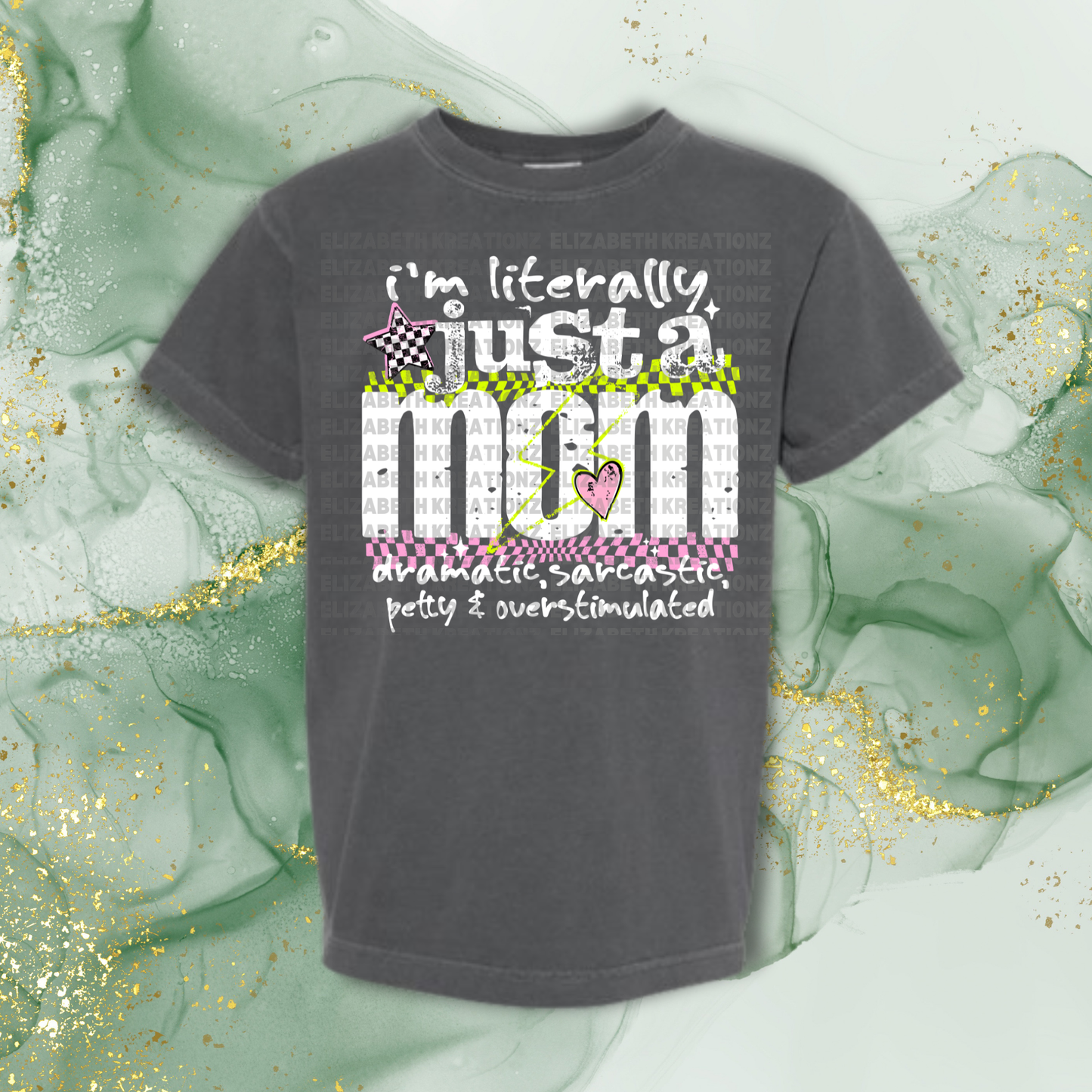 JUST A MOM SHIRT