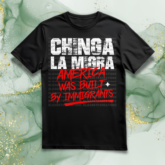 BUILT BY IMMIGRANTS SHIRT