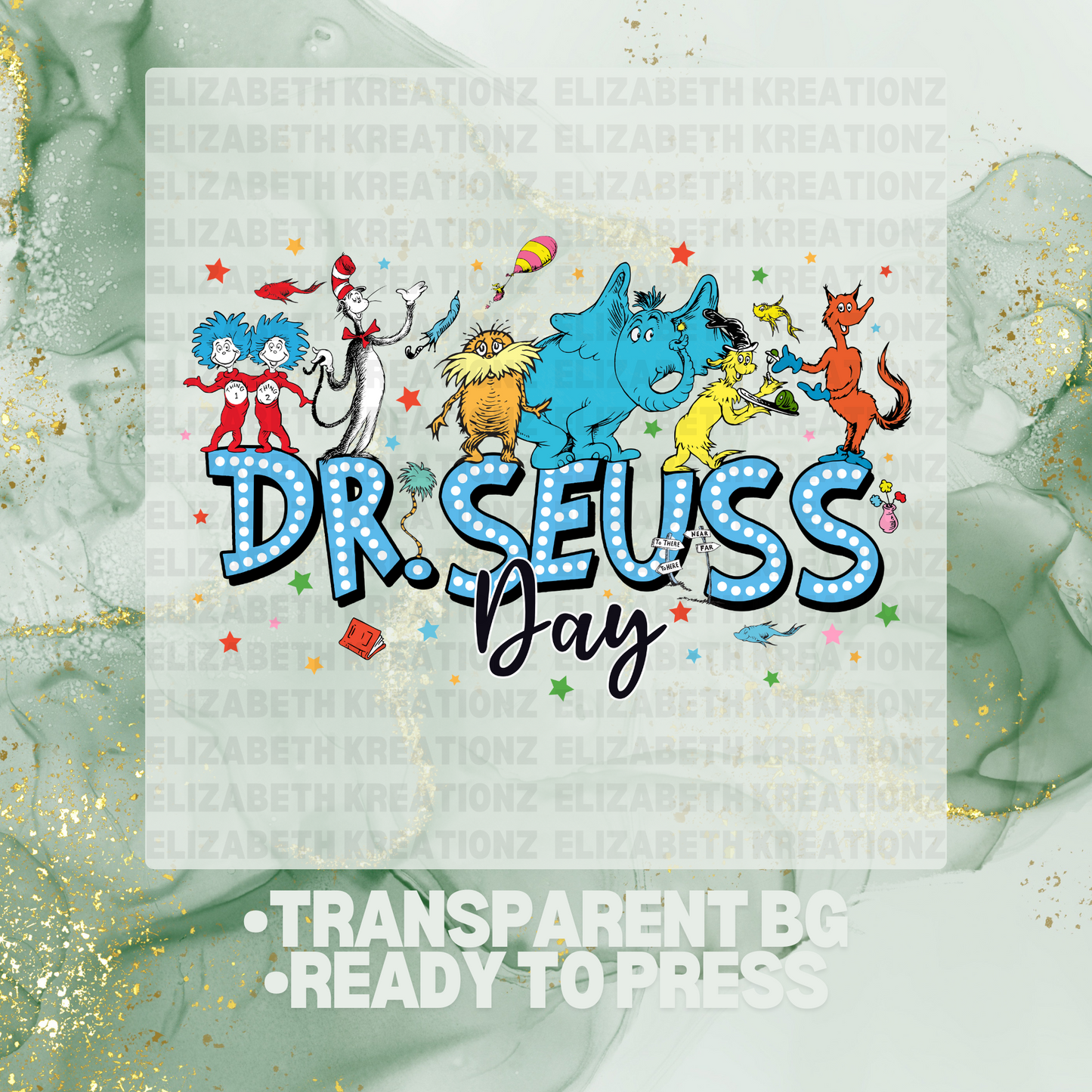 SEUSS DAY FRIENDS DTF TRANSFER