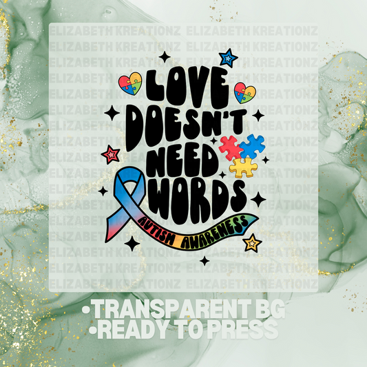 LOVE DOESNT NEED WORDS DTF TRANSFER