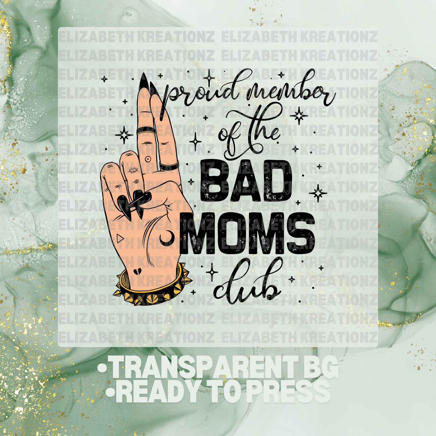 BAD MOMS CLUB DTF TRANSFER