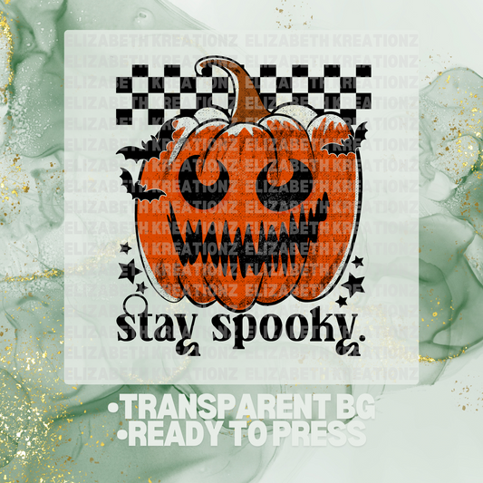 STAY SPOOKY DTF TRANSFER