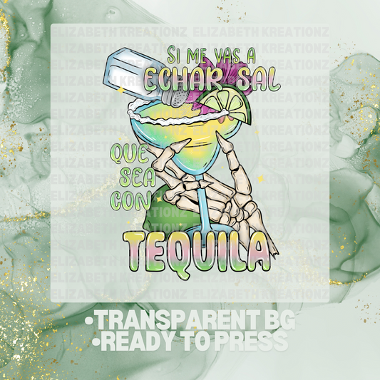 QUE SEA CON TEQUILA DTF TRANSFER