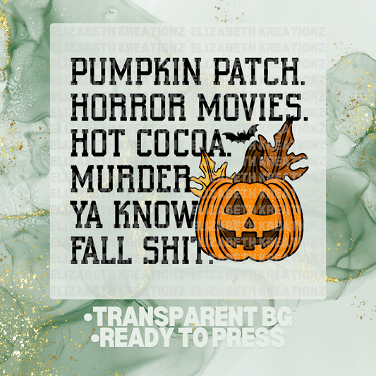 FALL SHIT DTF TRANSFER