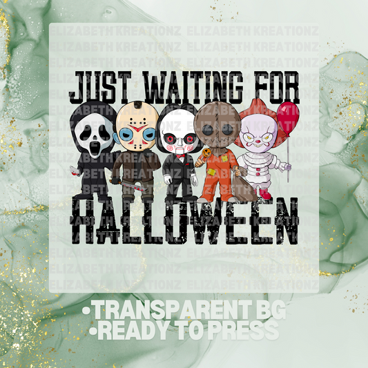 WAITING FOR HALLOWEEN DTF TRANSFER