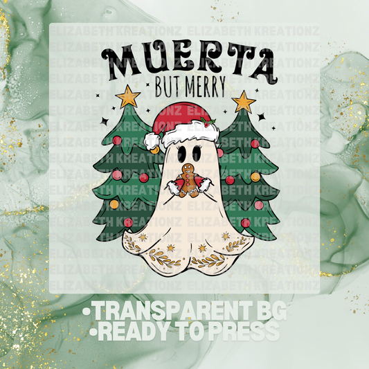 MUERTA BUT MERRY DTF TRANSFER