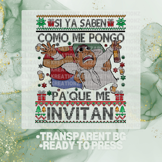 PA' QUE ME INVITAN DTF TRANSFER