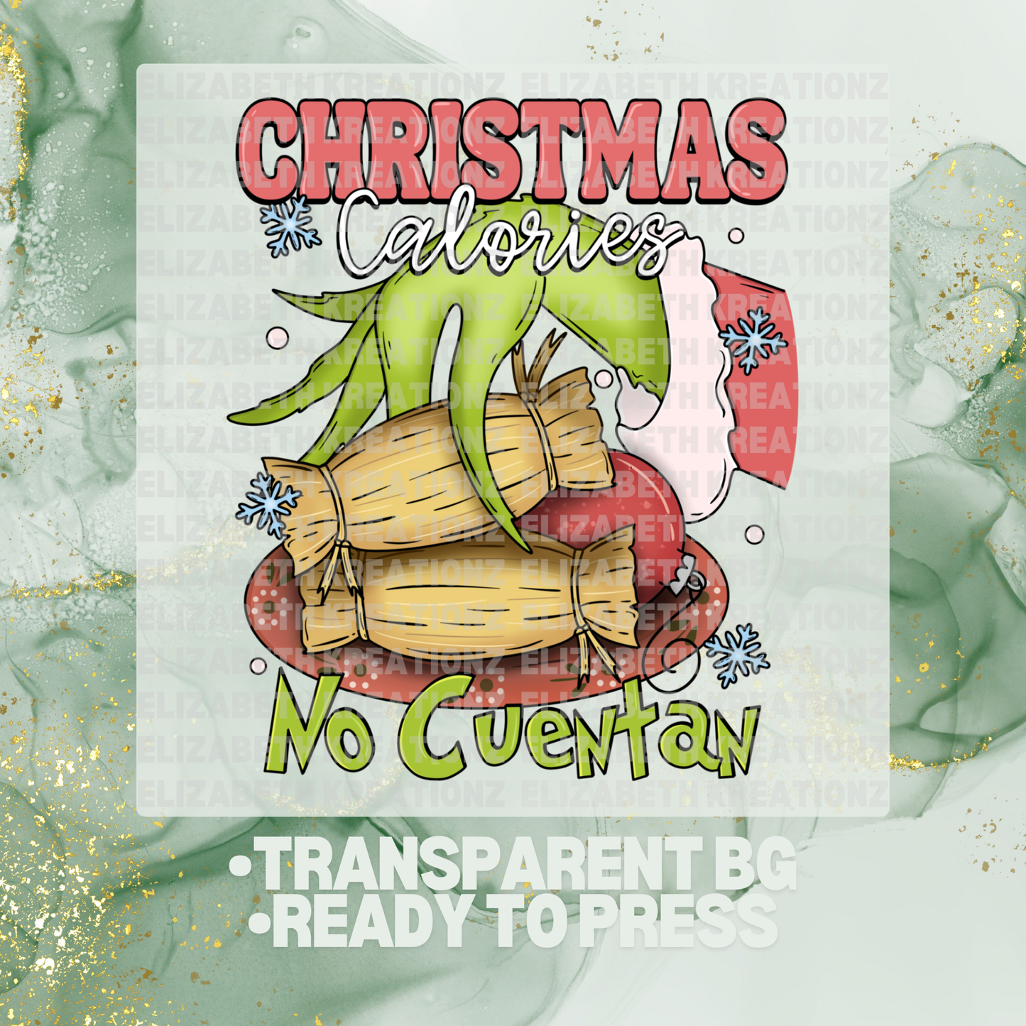GREEN CHRISTMAS CALORIES NO CUENTAN DTF TRANSFER