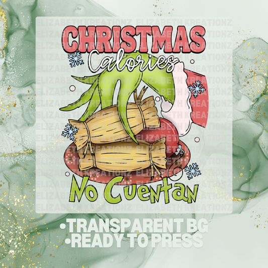 GREEN CHRISTMAS CALORIES NO CUENTAN DTF TRANSFER