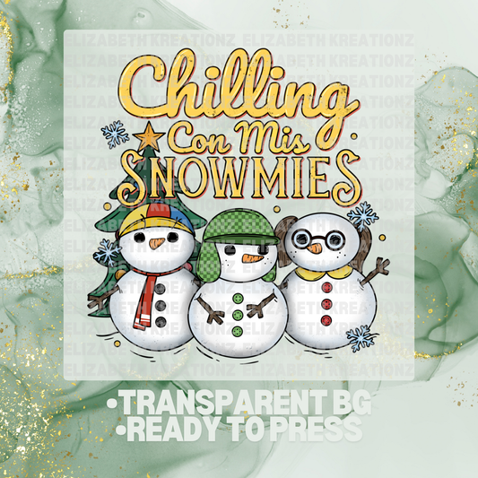 CHILLING CON MIS SNOWMIES DTF TRANSFER