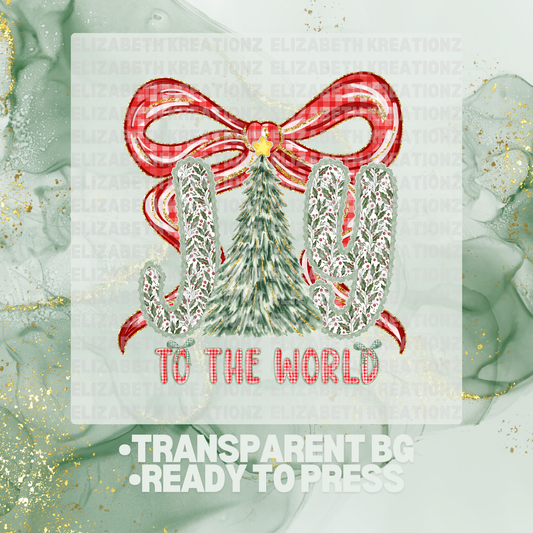 JOY TO THE WORLD DTF TRANSFER