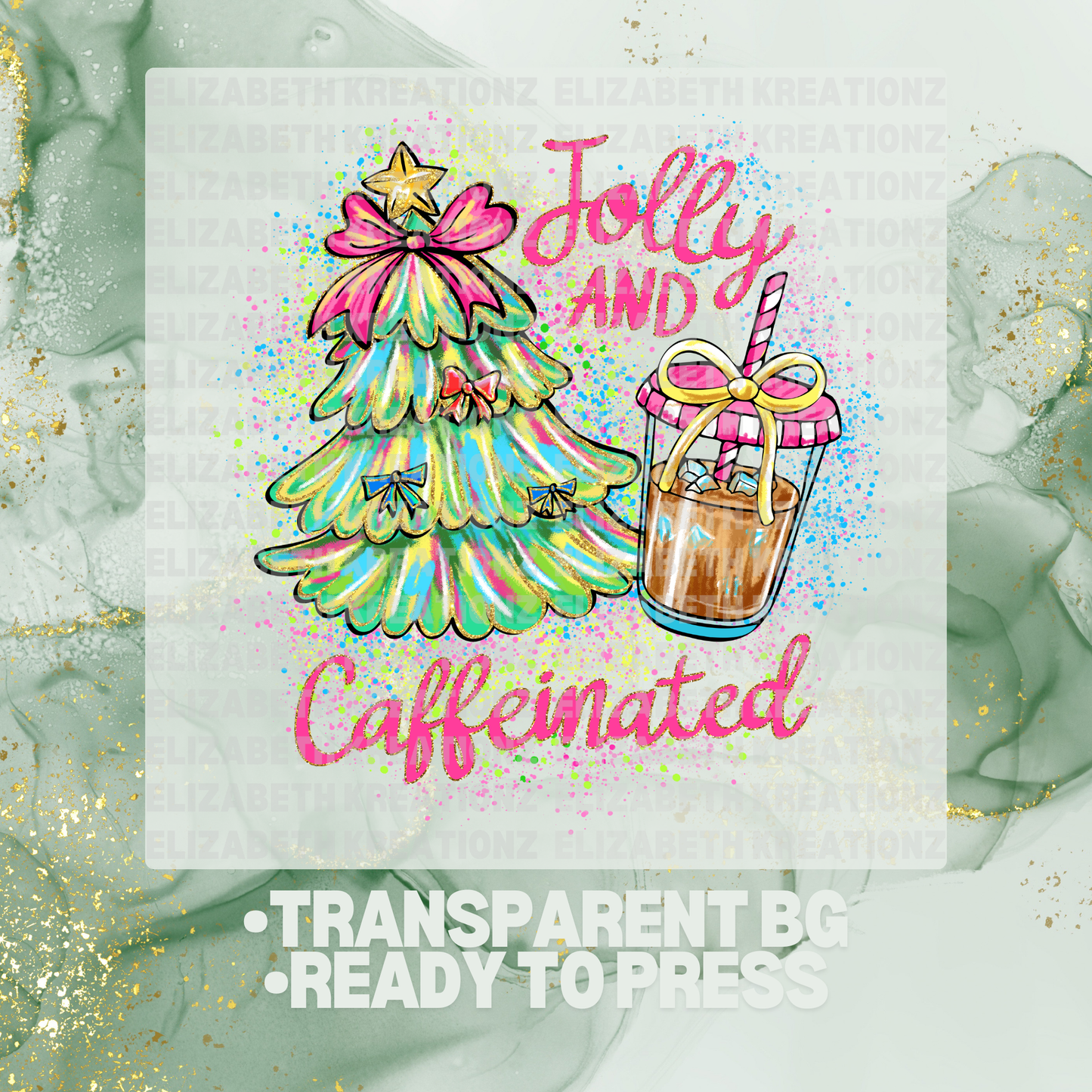 JOLLY & CAFFEINATED DTF TRANSFER