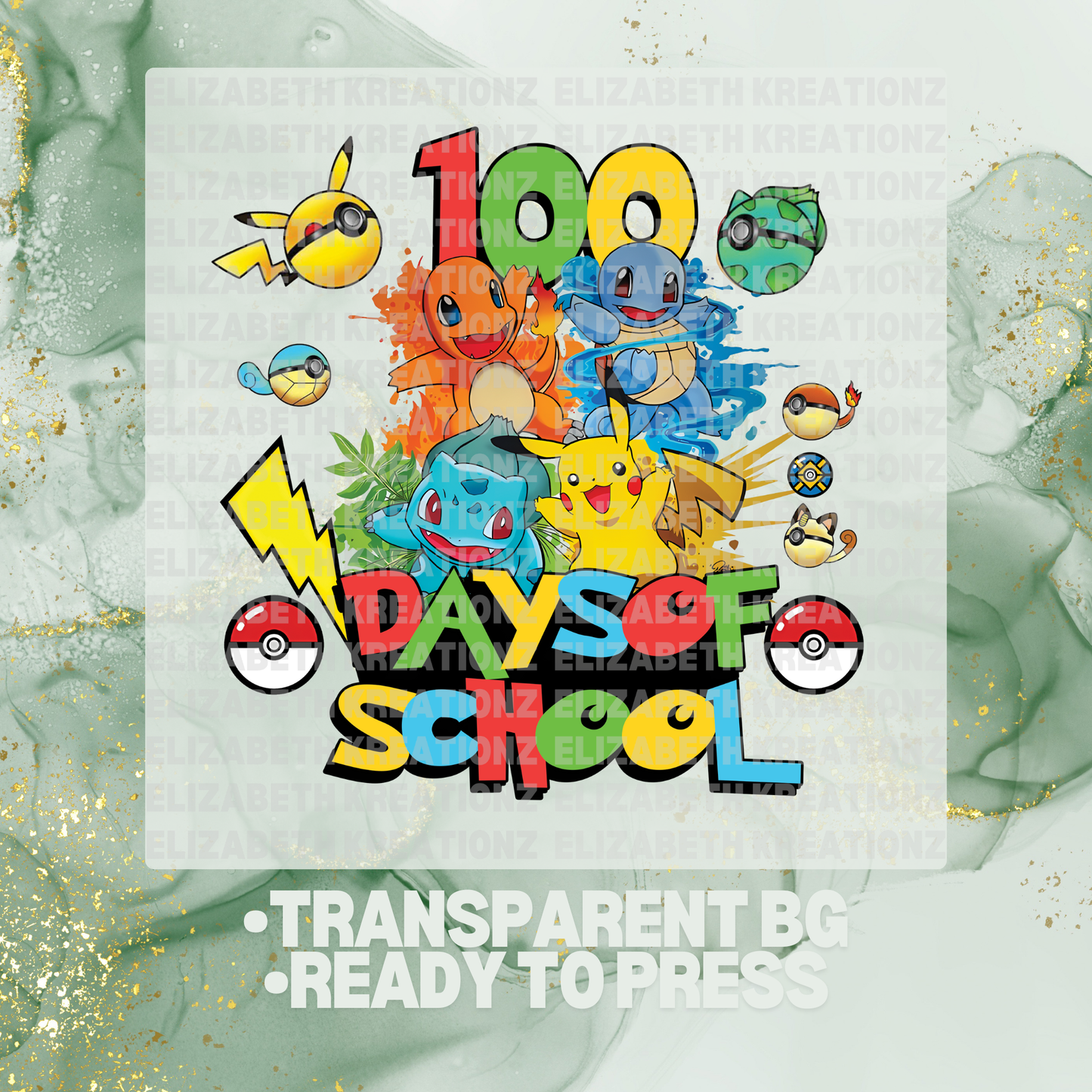 100 DAYS OF SCHOOL DTF TRANSFER