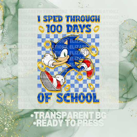 SPED THROUGH 100 DAYS DTF TRANSFER