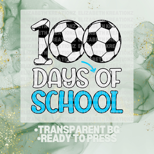 SOCCER 100 DAYS DTF TRANSFER