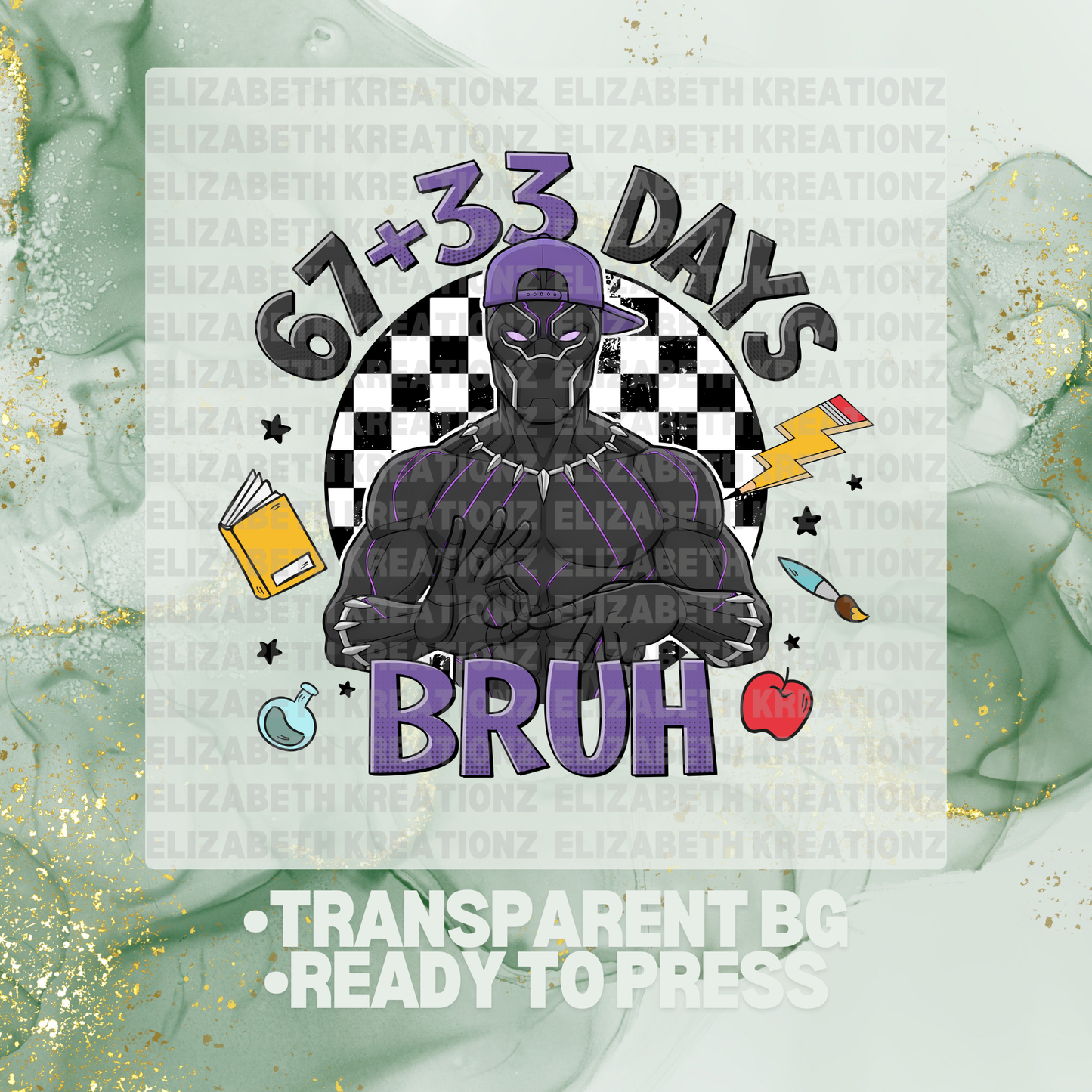 HEROES 67 + 33 DAYS OF SCHOOL BLUE DTF TRANSFER