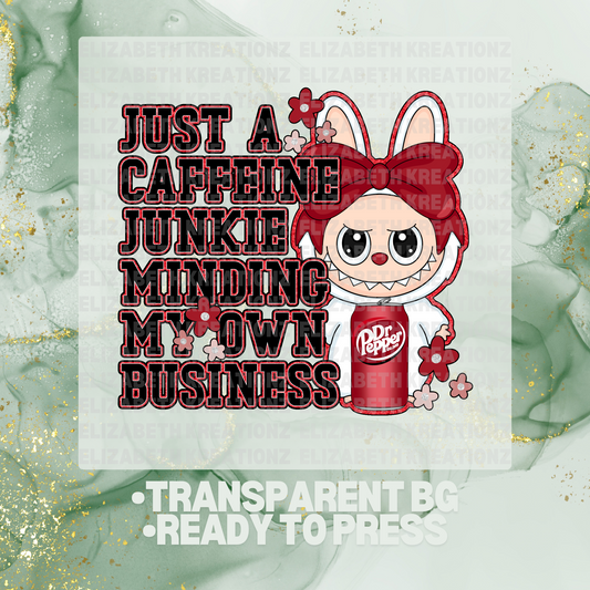 CAFFEINE JUNKIE DTF TRANSFER