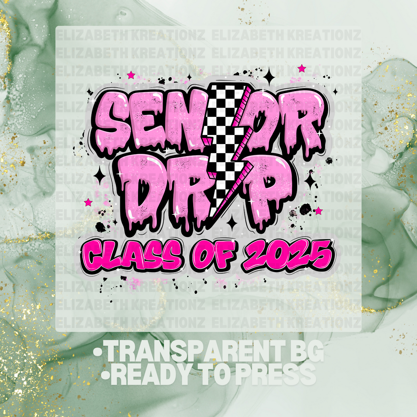 SENIOR DRIP DTF TRANSFER