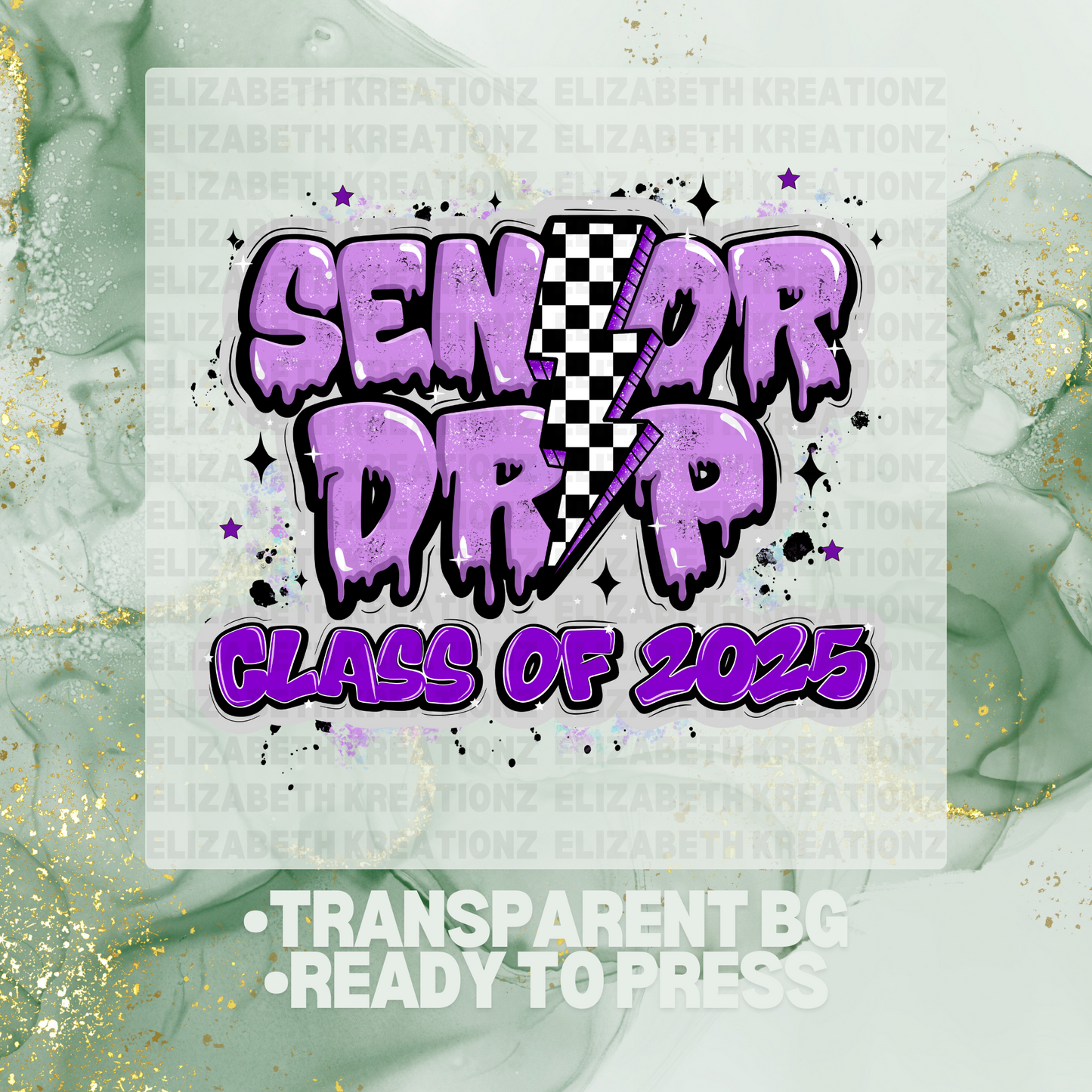 SENIOR DRIP DTF TRANSFER