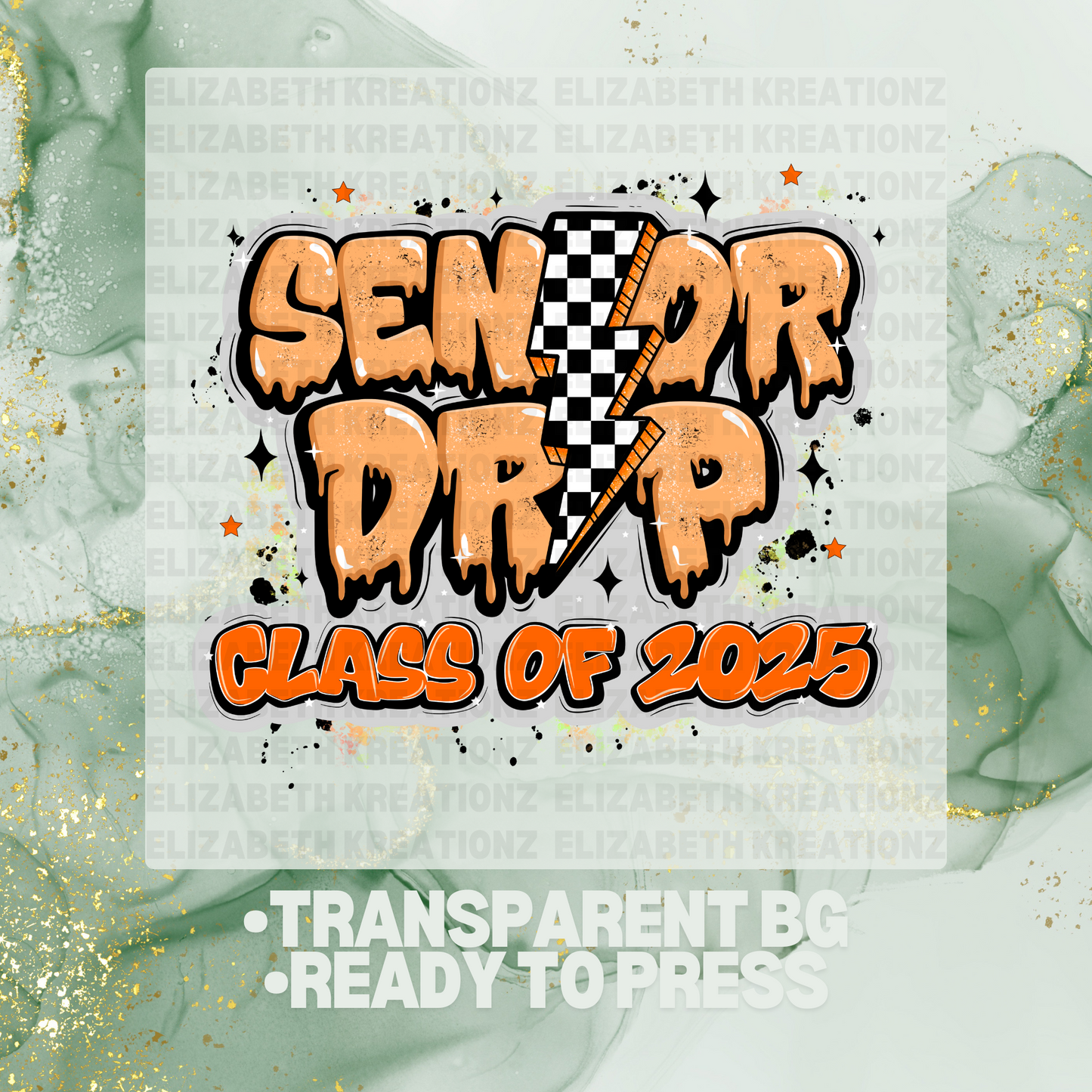 SENIOR DRIP DTF TRANSFER