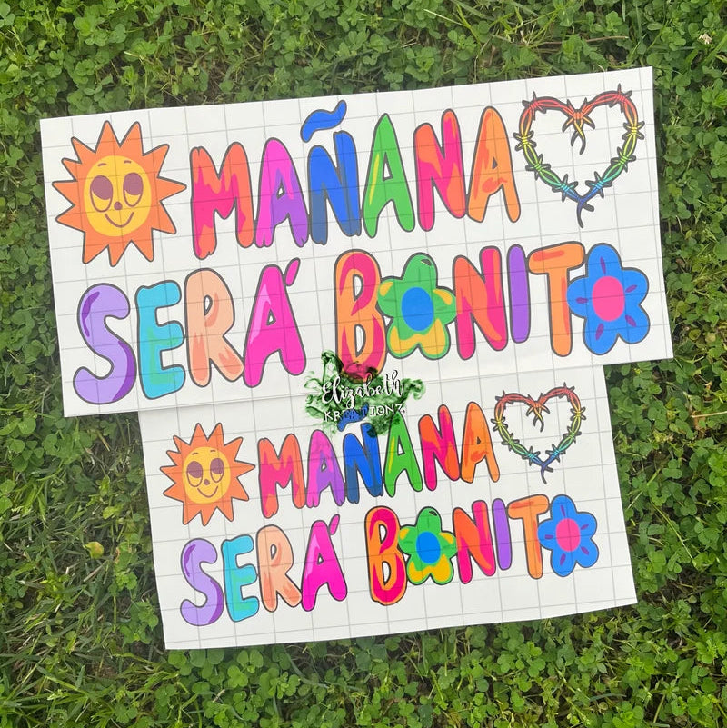 MANANA SERA BONITO CAR DECAL