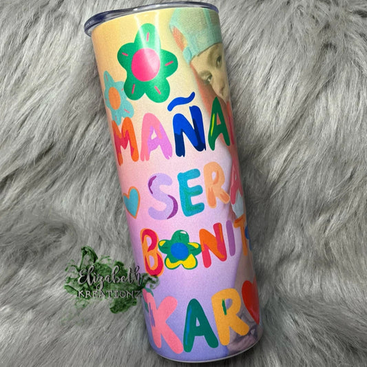 MANANA SERA BONITO HOLOGRAPHIC TUMBLER