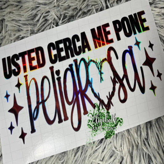 PELIGROSA HOLOGRAPHIC CAR DECAL