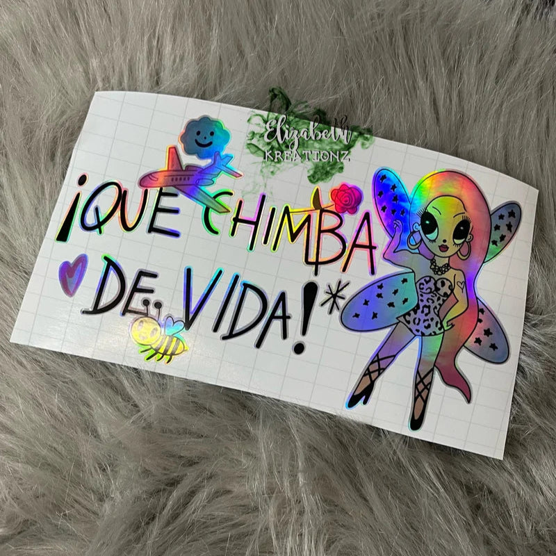 QUE CHIMBA DE VIDA HOLOGRAPHIC CAR DECAL